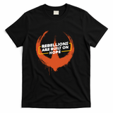 Rebellions are built on hope - Black