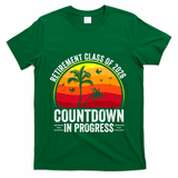 Retirement Class Of 2026 Countdown In Progress Teacher T-Shirt - Green