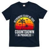 Retirement Class Of 2026 Countdown In Progress Teacher T-Shirt - Navy