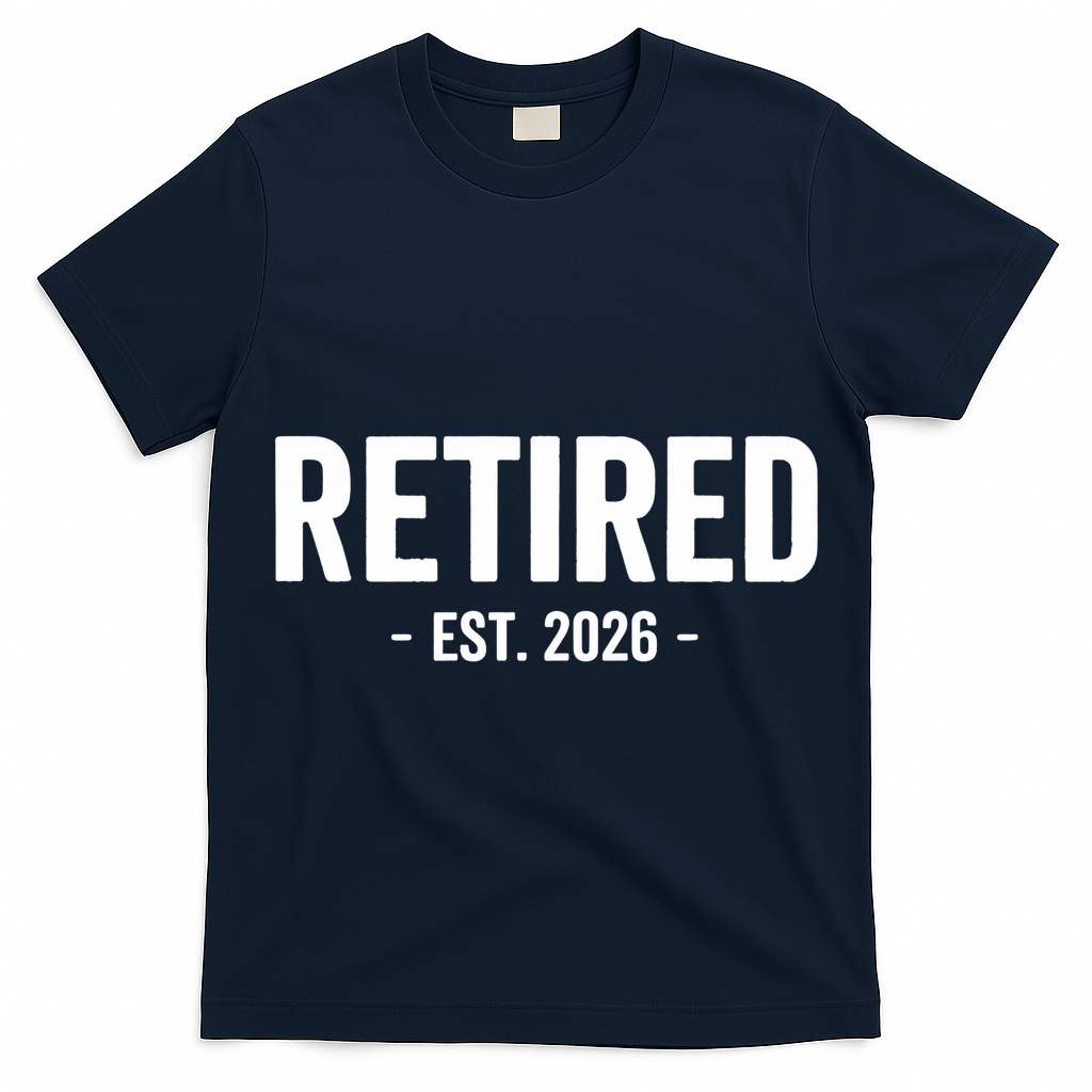 Retired Est 2026 Retirement Gift T-Shirt