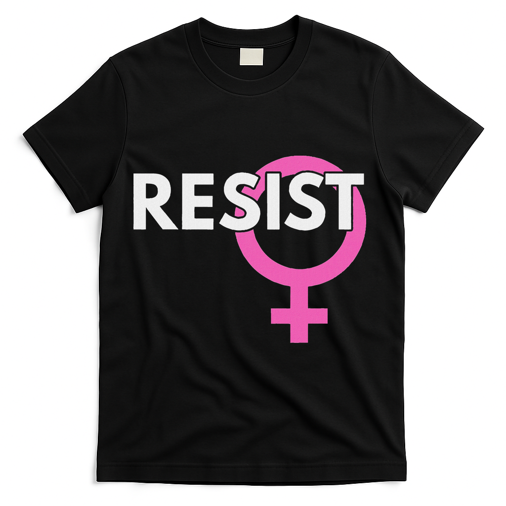 Resist Feminist Anti Trump T-Shirt - Black
