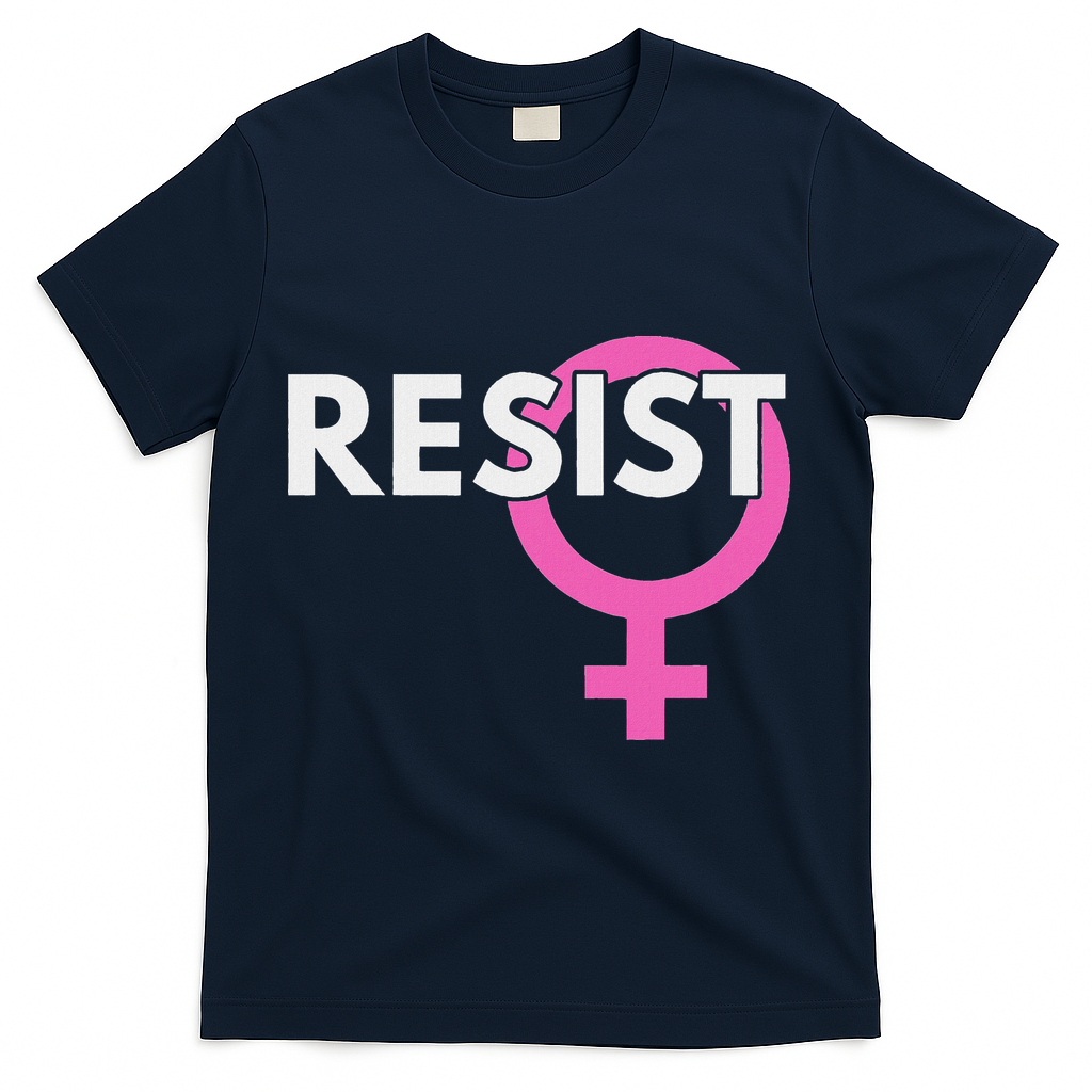 Resist Feminist Anti Trump T-Shirt - Navy