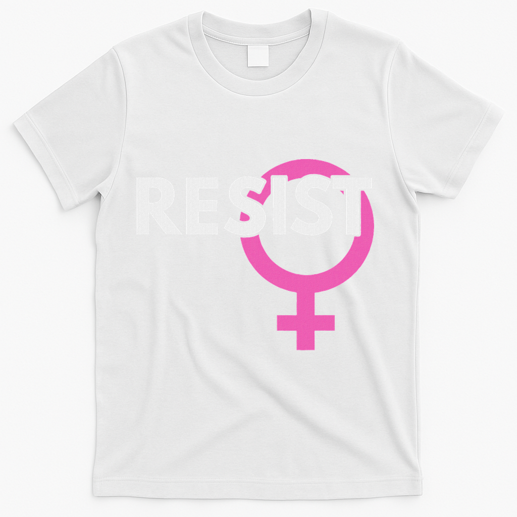 Resist Feminist Anti Trump T-Shirt - White