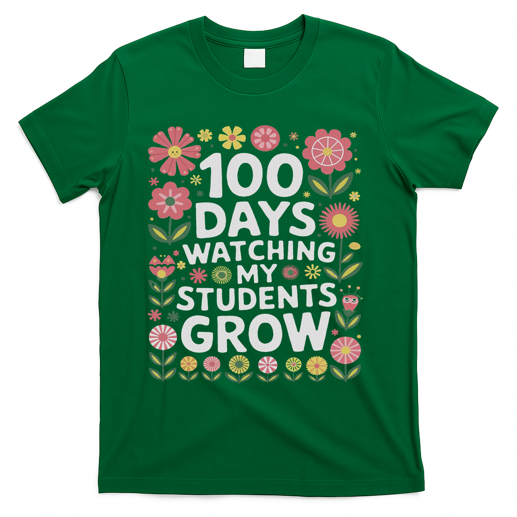 Retro Flowers For 100 Days Of School Teacher Appreciation  T-Shirt - Green