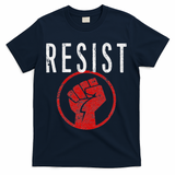 Resist Fist T Be Part Of The Resistance Anti Trump T-Shirt - Navy