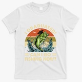 Retro I Graduated Can I Go Fishing Now Cute Graduation T-Shirt - White