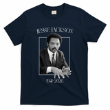 Rev Jesse Jackson 1941-2026 Tribute T-Shirt