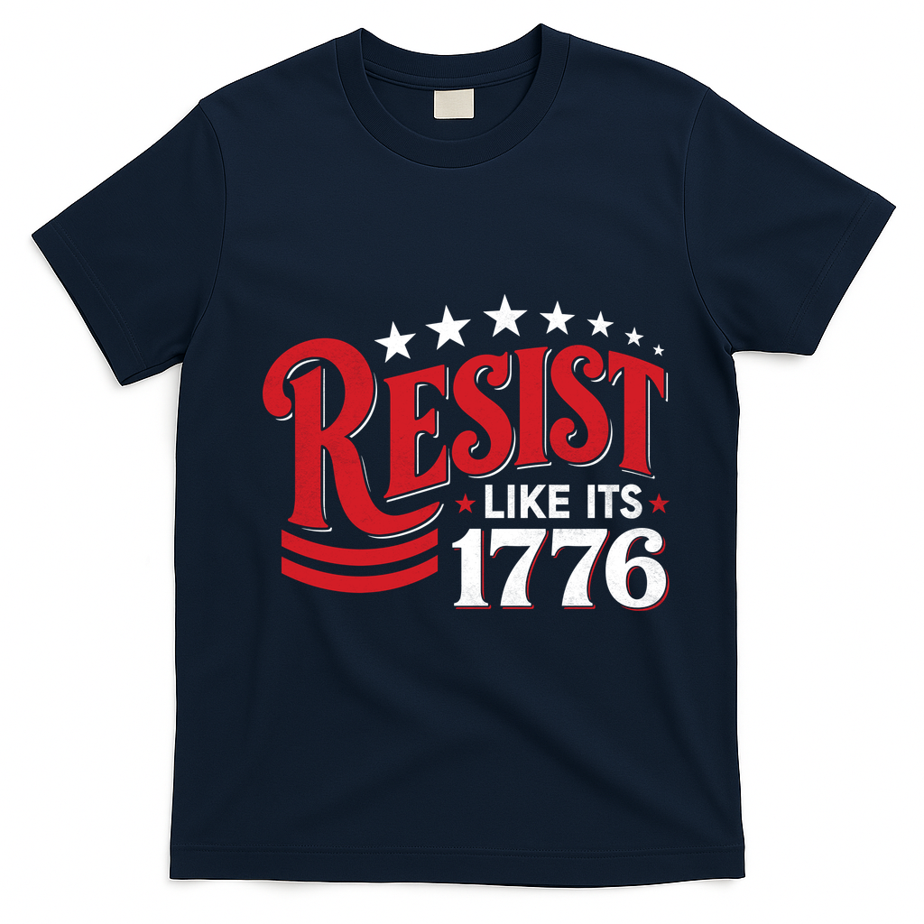 Resist Like Its 1776 T-Shirt - Navy Blue