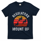 Regulators Mount Up Funny Halloween Witch T-Shirt - Navy Blue