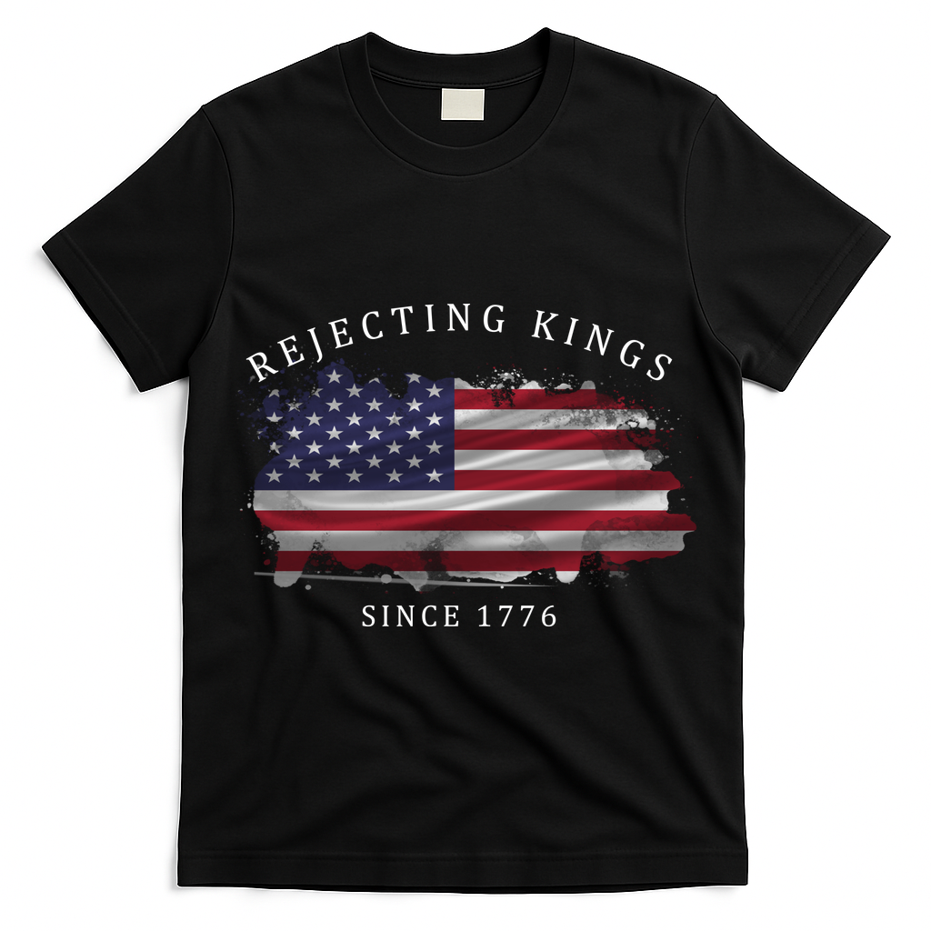 Retro Rejecting Kings Since 1776 Protest Pro Democracy T-Shirt