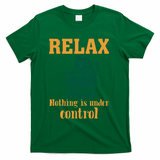 Raccoon Relax Nothing Under Control T-Shirt - Green