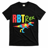 RBT Rex Registered Behavior Technician Therapist Autism T-Shirt - Black