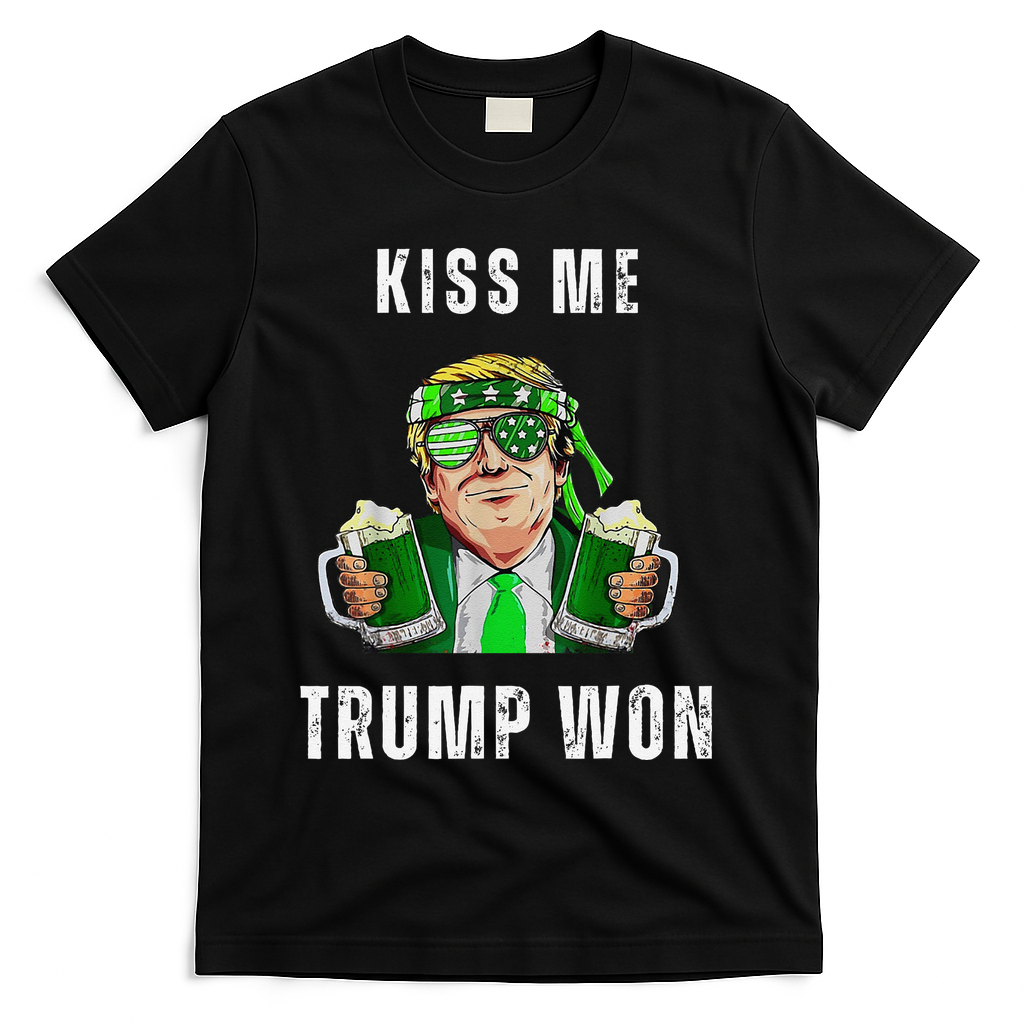 Republican St Patricks Day Kiss Me Trump Won For T-Shirt - Black