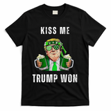 Republican St Patricks Day Kiss Me Trump Won For T-Shirt - Black