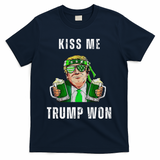 Republican St Patricks Day Kiss Me Trump Won For T-Shirt - Navy