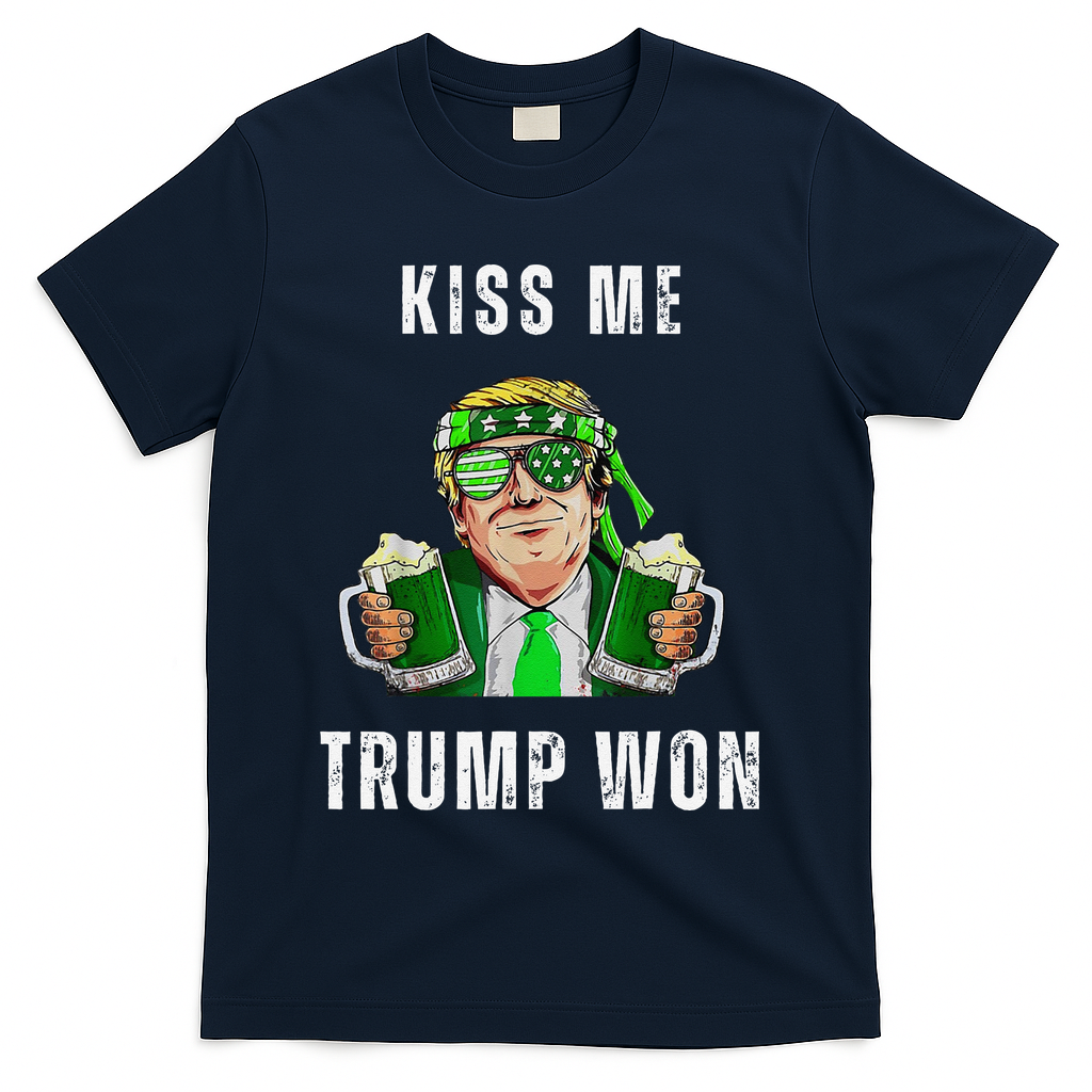 Republican St Patricks Day Kiss Me Trump Won For T-Shirt - Navy