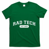 Rad Tech 1895 Radiology Xray Tech College School Cute Gift T-Shirt - Green