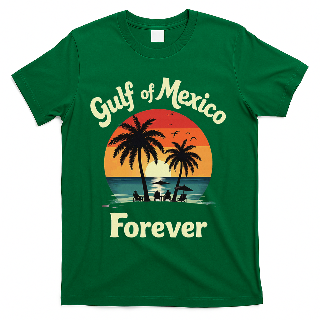 Resist Trump Gulf Of Mexico Forever T-Shirt - Green