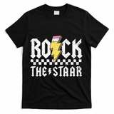 Rock The Staar Motivational Testing Day For Teacher Student T-Shirt - Black