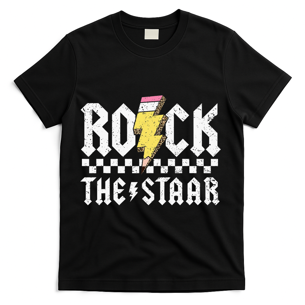 Rock The Staar Motivational Testing Day For Teacher Student T-Shirt - Black