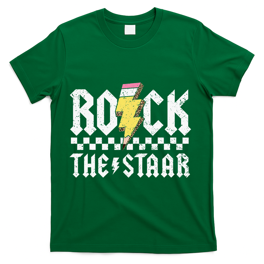Rock The Staar Motivational Testing Day For Teacher Student T-Shirt - Green