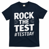 Rock The Test Encouragement Apparel For Teachers And T-Shirt - Navy