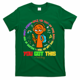 Rock The Test Test Day Teacher You Got This For T-Shirt - Green