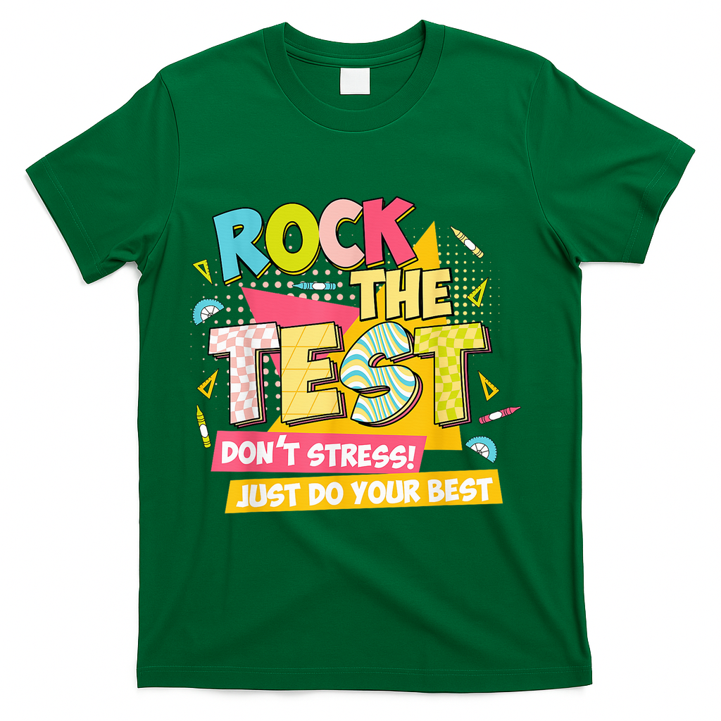 Rock The Test Day Motivational Retro Teachers Testing Day T-Shirt - Green