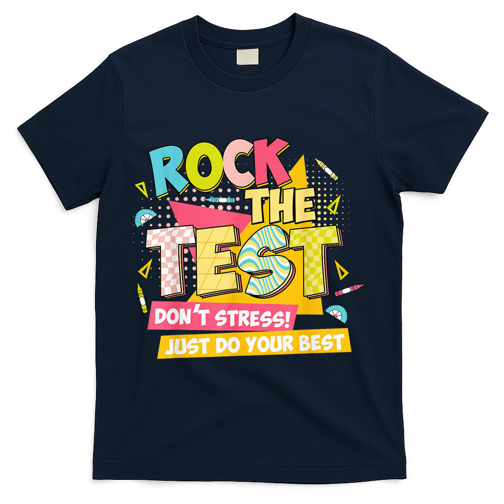Rock The Test Day Motivational Retro Teachers Testing Day T-Shirt - Navy
