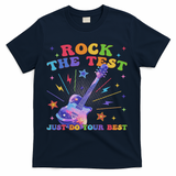 Rock The Test Testing Day Teacher Student Just Do Your Best T-Shirt - Navy