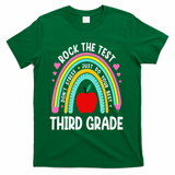 Rock The Test Day 3rd Grade Teacher Third Grade Testing Day T-Shirt - Green