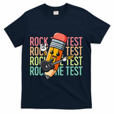 Rock The Test Dont Stress Just Do Your Best Teacher Testing T-Shirt - Navy
