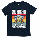 Retro Vintage Adhd&D Roll For Concentration Funny Gamer T-Shirt