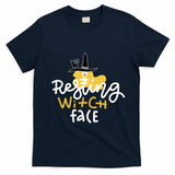 Resting Witch Face Funny Halloween T-Shirt - Navy Blue