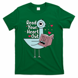Read Your Heart Out Pigeon Cute Teacher Book Lover T-Shirt - Green