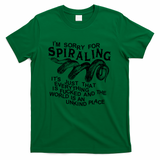 SORRY 4 SPIRALING - Green