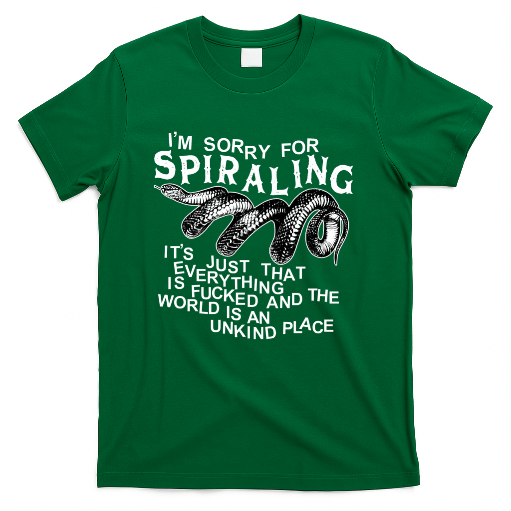 SORRY 4 SPIRALING (for dark colors) - Green