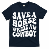 Save A Horse Ride A Cowboy Oversized Western T-Shirt