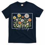 Subtle Anti Trump Floral Flower Democrat President Liberal T-Shirt - Navy