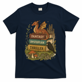 Subtle Book Anti-Trump Book Fantasy Dystopian Thriller T-Shirt - Navy