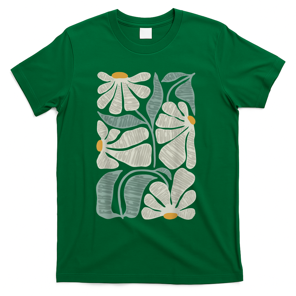 Subtle Boho Flowers Anti Trump Anti Maga Kamala Harris Voter T-Shirt - Green