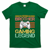 Son Brother Gaming Legend Gamer Family Gaming Brothers Gift T-Shirt