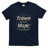 Science Because Magic Stopped Working by Tobe Fonseca - Navy