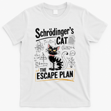 Schrodinger's Cat Escape Plan Funny School T-Shirt - White