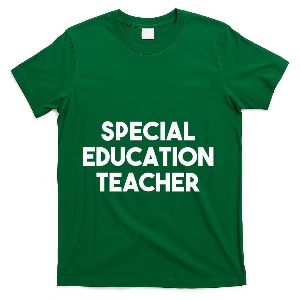 Special Education Teacher Gift T-Shirt - Green