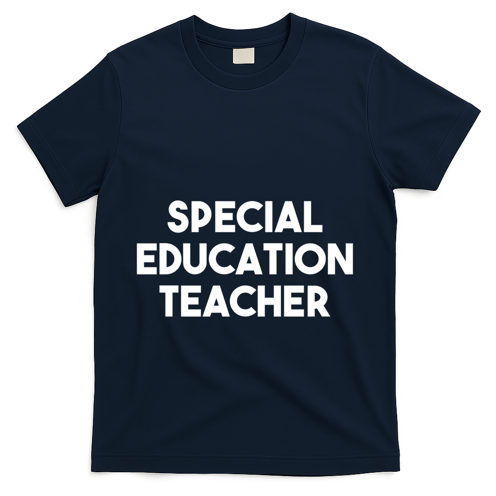 Special Education Teacher Gift T-Shirt - Navy