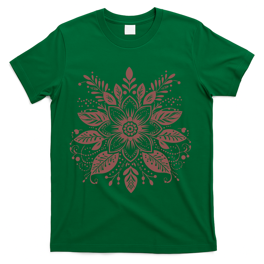 Subtle Fuck Trump Flower T-Shirt - Green