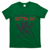 Sorry Gotta Go The Vibes Are Off T-Shirt - Green