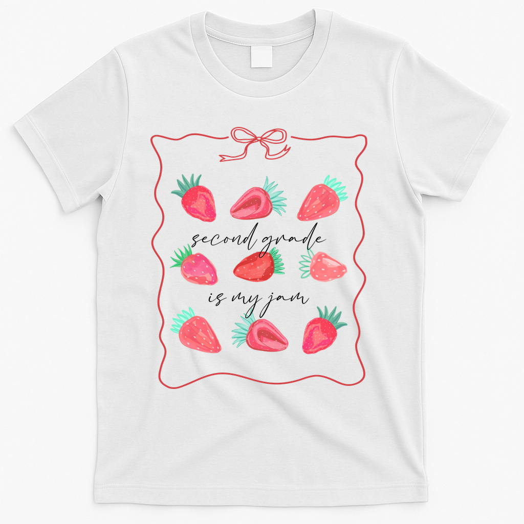 Second Grade Is My Jam Strawberry 2nd Grade Teacher T-Shirt - White