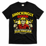 Shockingly Good Master Electrician Humor T-Shirt